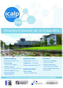 2012  University of Warwick, UK • 9 -13 July 2012 Invited speakers: Gilles Dowek (INRIA Paris)