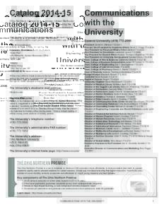 Catalog[removed]Ohio Northern University is a private, United Methodist Church-related university in Ada, Ohio, including the Colleges of Arts & Sciences, Business Administration, Engineering, Pharmacy, and Law. Ohio Nor