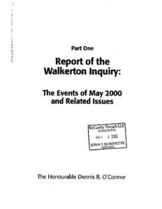 Royal Commission / Politics / Canada / Government / Leveson Inquiry / Moriarty Tribunal / Public inquiry / Ipperwash Crisis / Walkerton Tragedy