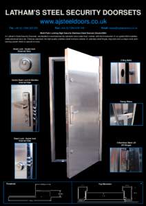 LATHAM’S STEEL SECURITY DOORSETS www.ajsteeldoors.co.uk Tel: +[removed]050