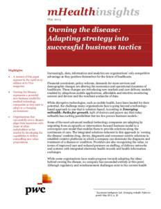 mHealthinsights May 2013 Owning the disease: Adapting strategy into successful business tactics