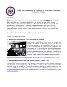 Article Alert compliments of the Embassy of the United States of America to the Republic of Zambia Dear Friend: The Embassy of the United States of America is pleased to share this “Civil Rights in America” Article A