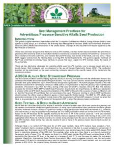 NAFA Coexistence Document  June 2015 Best Management Practices for Adventitious Presence-Sensitive Alfalfa Seed Production