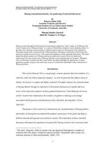 Hmong transnational identity: the gendering of contested discourses by Roberta Julian, Ph.D. Hmong Studies Journal, [removed], 5: 1-23. Hmong transnational identity: the gendering of contested discourses By Roberta Julian,