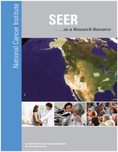 Public health / Oncology / Carcinogenesis / Epidemiology / Epidemiology of cancer / Cancer registry / North American Association of Central Cancer Registries / Clinical surveillance / National Cancer Institute / Medicine / Health / Cancer research