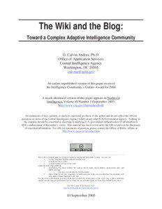 The Wiki and the Blog: Toward a Complex Adaptive Intelligence Community