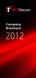 Company Brochure 2012  Over 80+ billion of international minutes a month are