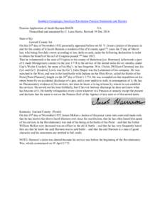 Southern Campaigns American Revolution Pension Statements and Rosters Pension Application of Jacob Harmon R4620 VA Transcribed and annotated by C. Leon Harris. Revised 19 Dec[removed]State of Ky Garrard County Sct