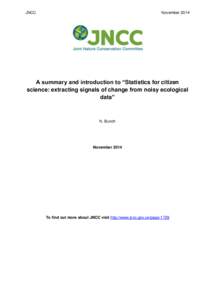 JNCC  November 2014 A summary and introduction to “Statistics for citizen science: extracting signals of change from noisy ecological