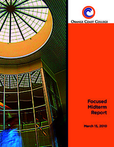 Orange Coast College  Focused Midterm Report March 15, 2010