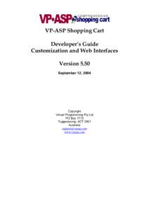 VP-ASP Shopping Cart Developer’s Guide Customization and Web Interfaces Version 5.50 September 12, 2004
