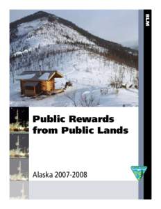 Public Rewards from Public Lands Alaska[removed]