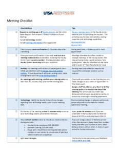 Meeting Checklist Checklist item □  Request a meeting space @ faculty.utsa.edu via the online