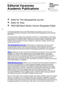 Royal Geographical Society / Knowledge / The Geographical Journal / Royal Holloway /  University of London / Klaus Dodds / Human geography / Academia / Geography / Geography of the United Kingdom