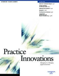 OCTOBER 2003 – VOLUME 4, NUMBER 3  IN THIS ISSUE West km™ at Dickstein Shapiro – p. 1 Change Strategies Are the Key to KM – p. 2