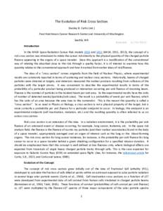 The Evolution of Risk Cross Section Stanley B. Curtis (ret.) Fred Hutchinson Cancer Research Center and University of Washington Seattle, WA  Posted: