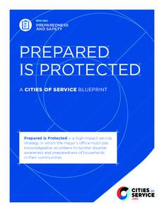 IMPACT AREA:  PREPAREDNESS AND SAFETY  PREPARED