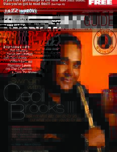 If you can can’tt get enough of the New York Jazz Guide, then you’ve got to read this!!! (See (See Page Page)