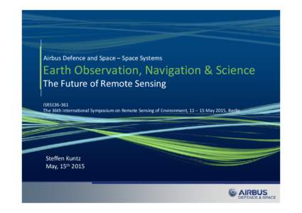 Microsoft PowerPoint - ISRSE - EO Airbus DS-Friday.pptx