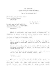 NO. COA14-513 NORTH CAROLINA COURT OF APPEALS Filed: 4 November 2014 DEVIN NEIL, KOLLIN KALK, SUSAN ZHAO, and JOHN STOEHR, Plaintiffs,