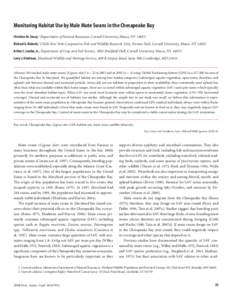 Monitoring Habitat Use by Male Mute Swans in the Chesapeake Bay Christine M. Sousa,1 Department of Natural Resources, Cornell University, Ithaca, NY[removed]Richard A. Malecki,2 USGS New York Cooperative Fish and Wildlife 