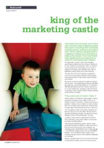 b. featured JODIE O’KEEFFE king of the marketing castle John Newton has never been one to follow