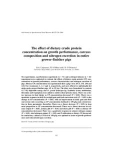 Irish Journal of Agricultural and Food Research 43: 227–236, 2004  The effect of dietary crude protein concentration on growth performance, carcass composition and nitrogen excretion in entire grower-finisher pigs