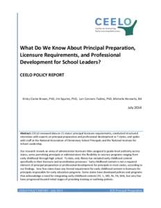 What Do We Know About Principal Preparation, Licensure Requirements, and Professional Development for School Leaders?