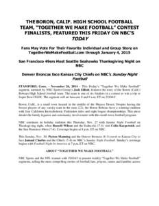 THE BORON, CALIF. HIGH SCHOOL FOOTBALL TEAM, “TOGETHER WE MAKE FOOTBALL” CONTEST FINALISTS, FEATURED THIS FRIDAY ON NBC’S TODAY