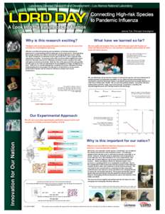 Connecting High-risk Species  to Pandemic Influenza Jeanne Fair, Principal Investigator Why is this research exciting? Pandemic and newly emerging influenzas continue to be of concern for