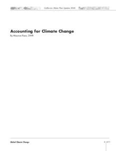 California Water Plan Update[removed]Accounting for Climate Change By Maurice Roos, DWR  Global Climate Change