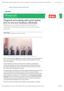 Targeted networking and social media: how to win new business efficiently | Guardian Small Business Network | Guardian Professional[removed]:22 Sign into the Guardian using your Facebook account