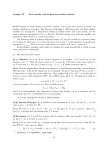 Chapter II.  Line bundles and divisors on abelian varieties. In this chapter we study divisors on abelian varieties. One of the main goals is to prove that abelian varieties are projective. The Theorem of the Square (2.9