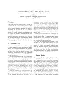 Overview of the TREC 2004 Novelty Track Ian Soboroff National Institute of Standards and Technology Gaithersburg, MDAbstract