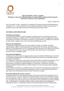 1  Inuit Circumpolar Council - Grønland Høringssvar vedrørende: Offentlig høring af Strategisk Miljøvurdering af mineral og olieaktiviteter for Jameson Land i Østgrønland Nuuk, 8. februar 2013 Inuit Circumpolar Co