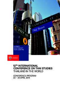 SYDNEY SOUTHEAST ASIA CENTRE 12TH INTERNATIONAL CONFERENCE ON THAI STUDIES