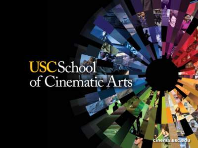 cinema.usc.edu  PROGRAMAS Y TÍTULOS CONFERIDOS The Bryan Singer Division of Cinema & Media Studies