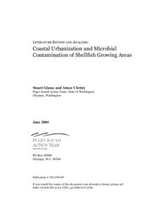 LITERATURE REVIEW AND ANALYSIS:  Coastal Urbanization and Microbial Contamination of Shellfish Growing Areas  Stuart Glasoe and Aimee Christy