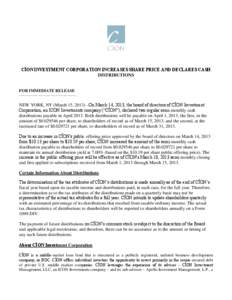 CĪON INVESTMENT CORPORATION INCREASES SHARE PRICE AND DECLARES CASH DISTRIBUTIONS FOR IMMEDIATE RELEASE -----------------------------------------