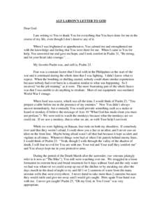 ALF LARSON’S LETTER TO GOD Dear God: I am writing to You to thank You for everything that You have done for me in the course of my life, even though I don’t deserve any of it. When I was frightened or apprehensive, Y