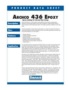 Denso Archco 436 Epoxy Coating for Internal Pipe Lining