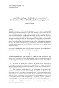 [MWS246] ISSNMax Weber and Eugen Ehrlich: On the Janus-headed Construction of Weber’s Ideal Type in the Sociology of Law* Hubert Treiber