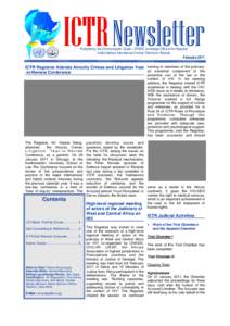 ICTR Newsletter Published by the Communication Cluster—ERSPS, Immediate Office of the Registrar United Nations International Criminal Tribunal for Rwanda February 2011