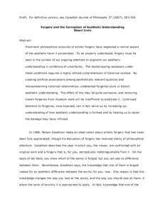 Draft. For definitive version, see Canadian Journal of Philosophy[removed]), [removed]Forgery and the Corruption of Aesthetic Understanding Sherri Irvin Abstract: Prominent philosophical accounts of artistic forgery have