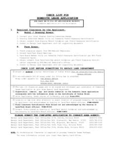 CHECK LIST FOR HOMESITE LEASE APPLICATION (USE BLACK INK TO FILL OUT APPLICATION/NO WHITEOUT) Incomplete application will not be accepted.  1.