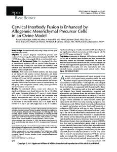 Neurosurgery / Stem cells / Biotechnology / Cell biology / Spinal fusion / Degenerative disc disease / Interbody fusion cage / Bone grafting / Anterior cervical discectomy and fusion / Medicine / Biology / Orthopedic surgery