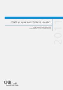 Monetary and Statistics Department Monetary Policy and Fiscal Analyses Division[removed]CENTRAL BANK MONITORING – MARCH