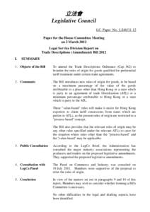 立法會 Legislative Council LC Paper No. LS40[removed]Paper for the House Committee Meeting on 2 March 2012 Legal Service Division Report on