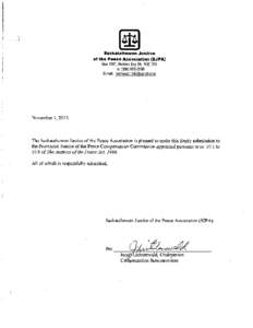 SASKATCHEWAN JUSTICE OF THE PEACE ASSOCIATION REPLY TO THE 2013 PROVINCIAL COMPENSATION COMMISSION FOR JUSTICES OF THE PEACE