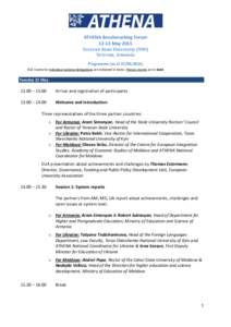 ATHENA Benchmarking ForumMay 2015 Yerevan State University (YSU) Yerevan, Armenia Programme (as ofN.B. Events for individual national delegations are indicated in italics. Plenary events are in bold